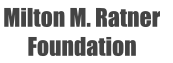 Milton M. Ratner Foundation